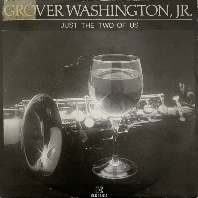Grover Washington Jr.｜Just The Two Of Us (7)｜レコード通販